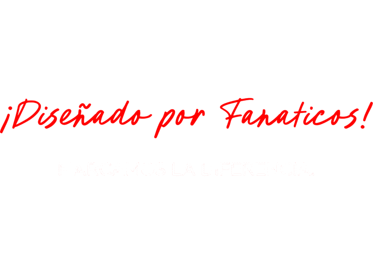 ¡Diseñado por Fanaticos!